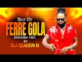 DJ QUEEN B BEST OF FERRE GOLA RHUMBA MIX