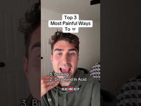 Top 3 Most Painful Ways To Die