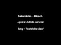 Sakurabito. - Bleach cover. [Lyrics] 