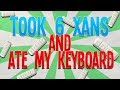 I Took 6 Xanax And Ate My Keyboard
