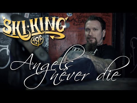 Ski King - Angels Never Die (Srpski prevod)