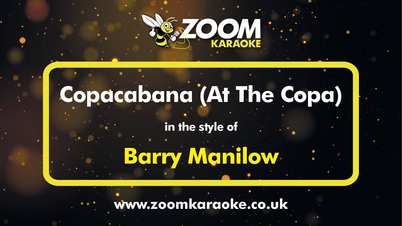 Barry Manilow - Copacabana (At The Copa) - Karaoke Version from Zoom Karaoke