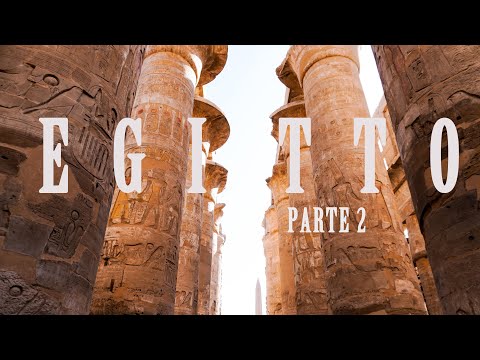 🇪🇬 EGITTO 🇪🇬 in 8 giorni (Parte 2) - Valle dei Re, Luxor e Karnak [Vlog ITA]