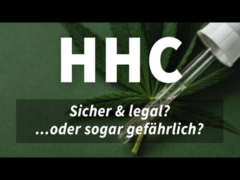 HHC kurz erklärt – Wie wirkt es? Ist es sicher oder gefährlich? DAS musst du wissen!