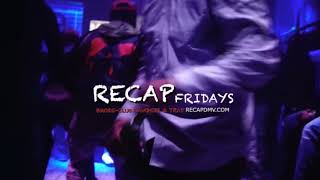 "Recap Fridays" Powered by @Larry_Whaddup x@ILosWork At #ClubDownTown #PromoVideo