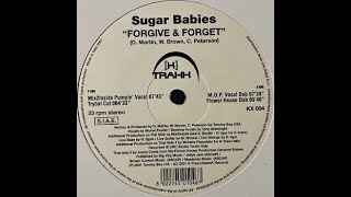 Sugar Babies – Forgive & Forget (Mix2Inside Pumpin' Vocal)