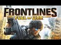 Frontlines Fuel Of War jogando Games Antigos