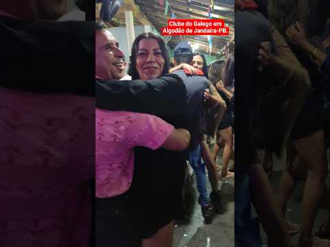 Excelentes Pessoas Dançando Forró,Clube do Galego em Algodão de Jandaíra-PB,Lalá do Acordeon e Banda