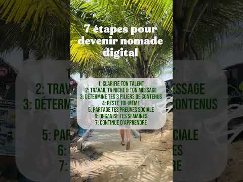 les 7 étapes pour devenir nomade digital