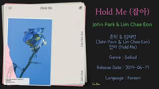 John Park &amp; Lim Chae Eon – Hold Me (잡아)