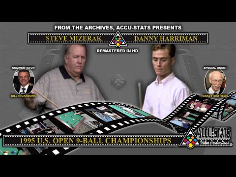 9-Ball - STEVE MIZERAK vs DANNY HARRIMAN - 1995 US Open 9-Ball Championship