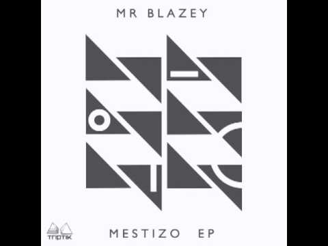 Mr Blazey - Something New