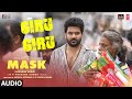 Giru Giru Audio Song MASK Kavin Andrea J GV Prakash Kumar Ruhani Vikarnan A