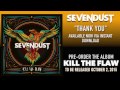 Sevendust - Thank You