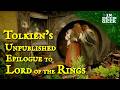 Tolkien's unpublished Epilogue to The Lord of the Rings