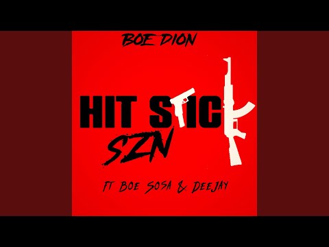 Hitstick (feat. BOE Sosa & BOE Deejay)