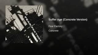 Suffer Age (Concrete Version)