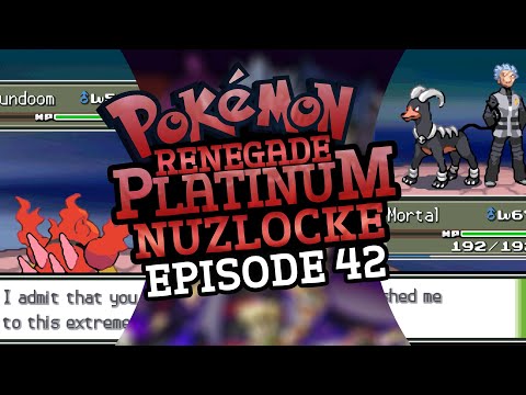 You don't belong to this World! - Pokémon Renegade Platinum Nuzlocke - Episode 42