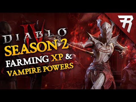 Diablo 4 Season 2 Leveling Guide, Vampire Powers Explained