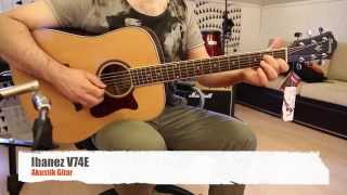 Ibanez V74E OPN - Akustik Gitar İncelemesi (Hızlı Video)