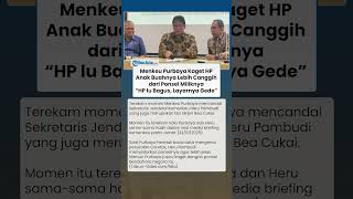 Kaget! Momen Kocak Purbaya Bandingkan HP Anak Buah dengan Dirinya: HP Lu Bagus Nih, Layarnya Gede
