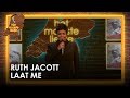 Ruth Jacott - Laat me | Het mooiste liedje