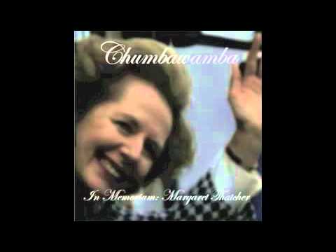 Chumbawamba - In Memoriam: Margaret Thatcher
