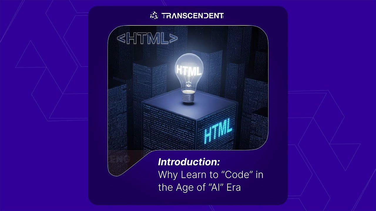HTML Introduction, Why Learn to HTML Code in the Age of AI Era, English