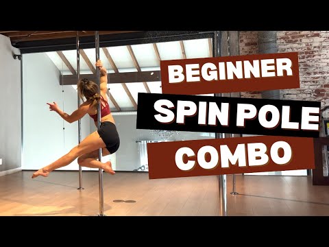 Beginner Spin Pole Combo