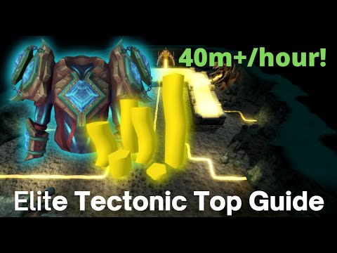 [40m+/hour] Elite Tectonic Moneymaking Guide (High Requirements)