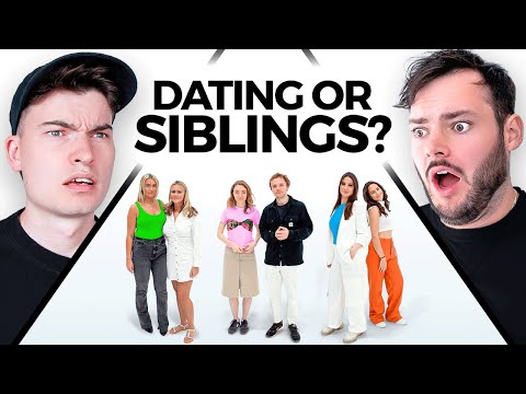 Siblings Or Dating: IRL