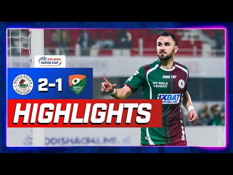 Match Highlights | Kalinga Super Cup 2024 | Round 1 | Mohun Bagan Super Giant 2-1 Sreenidi Deccan FC