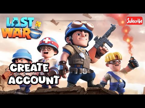 How to Create Account in Last War | Complete Walkthrough