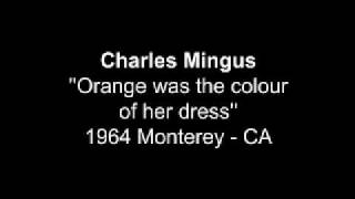 Charles Mingus 1964 Monterey