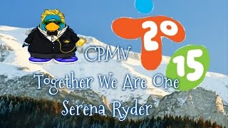 CPMV - Together We Are One - Serena Ryder
