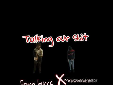 Domo buccs X Manman6ixx (talking our shi)