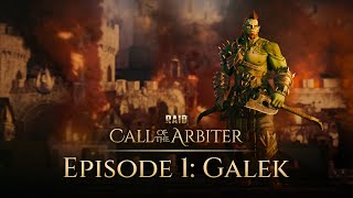 RAID: Call of the Arbiter | Limited Series | Episode 1: Galek