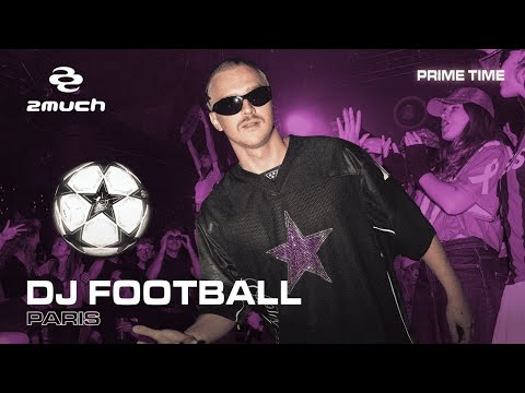 2much and DJ Football