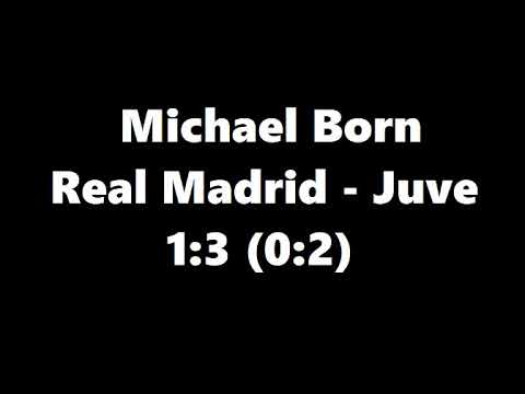 Michael Born kommentiert Real Madrid gegen Juve - 1:3