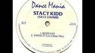 Stacy Kidd - Give It To Me (Dance Mania)