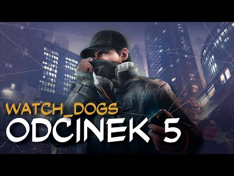 Zagrajmy w Watch_Dogs odc.5 "Damien"