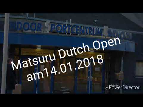 Matzuru Dutch Open 2018