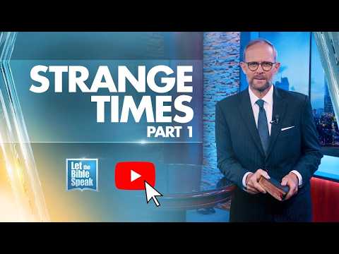 Strange Times Part 1 - LTBSTV
