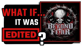Beyond Fear - The Faith [edited]