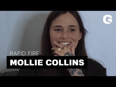 RAPID FIRE | Mollie Collins