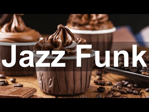 Jazz Funk - Relax Smooth Funky Jazz Cafe Music for Positive Winter Mood
