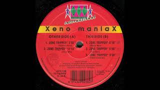 Xeno Maniax - Zone Tripper (Club Mix)