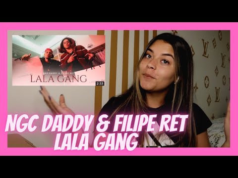 REACT: NGC Daddy & Filipe Ret - LaLa Gang 🐊 (Official Music Video) - Brenda Baptista