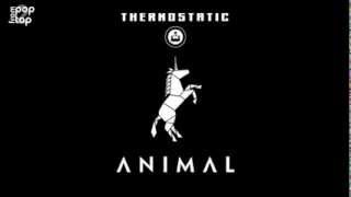 Thermostatic • Animal (Solar Fields Remix)