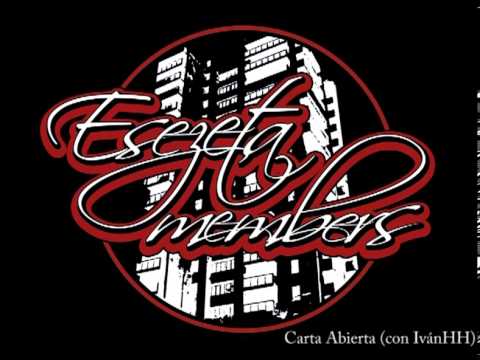 Esezeta Members - Carta Abierta (feat. IvánHH) [Krah Belese Prod]